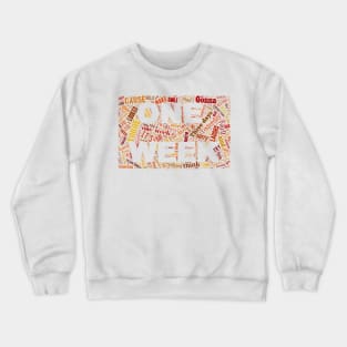 Barenaked Ladies - One Week - Word Cloud Crewneck Sweatshirt